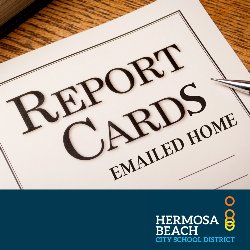 Report Cards Emailed Home